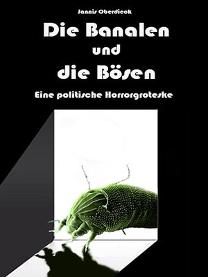 cover image of Die Banalen und die Bösen